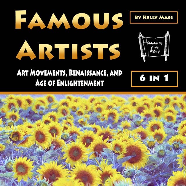 Famous Artists: Art Movements, Renaissance, and Age of Enlightenment