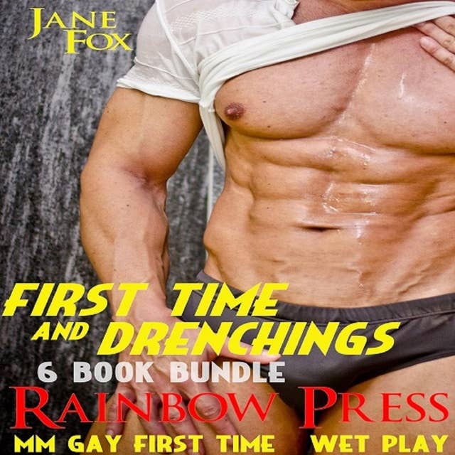 First Time & Drenchings: 6 Book Bundle