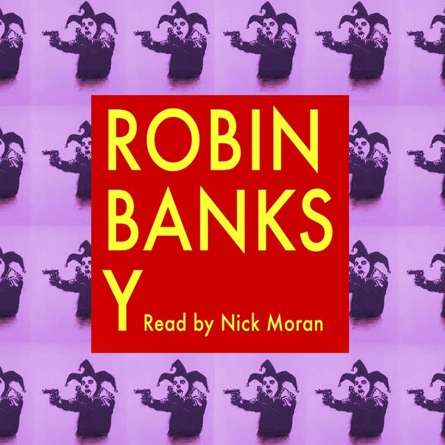 Robin Banksy a Memoir: A Tale of Two Robins