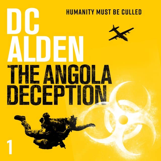 The Angola Deception: A Global Conspiracy Action Thriller
