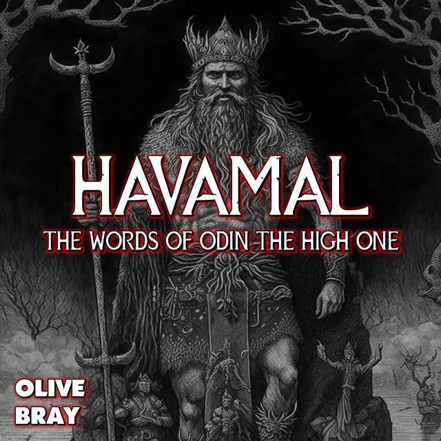 Havamal: The Words of Odin the High One