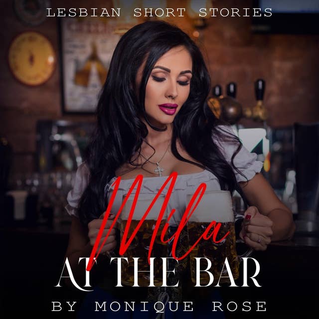 Mila At The Bar: Lesbian Short Story