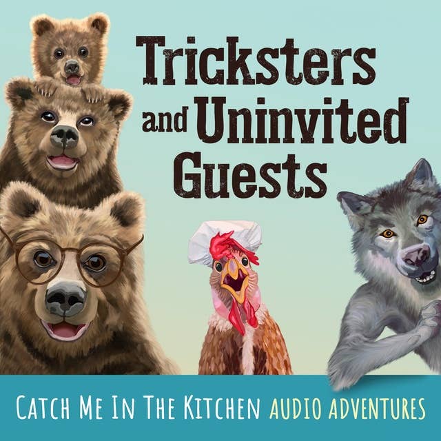 Tricksters and Uninvited Guests