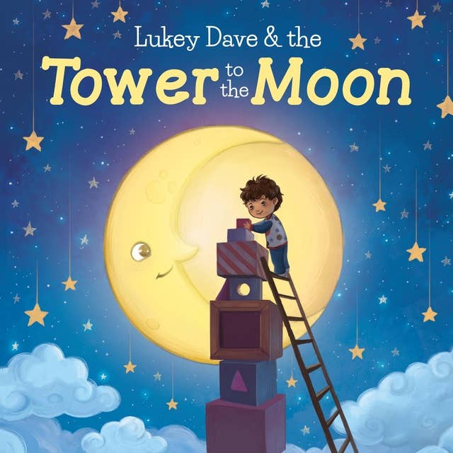 Lukey Dave & the Tower to the Moon