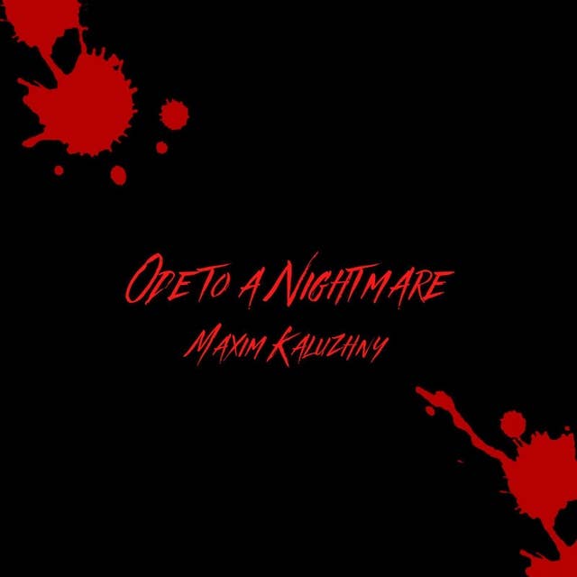 Ode to a Nightmare