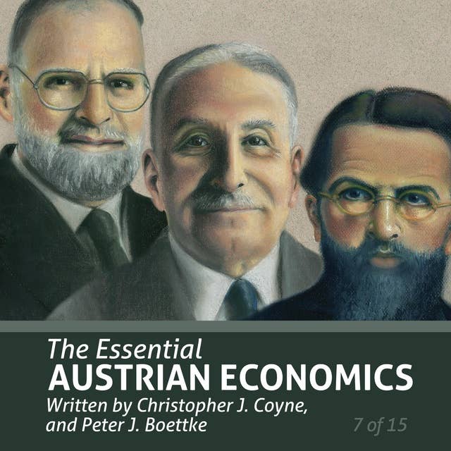 The Essential Austrian Economics (Essential Scholars)