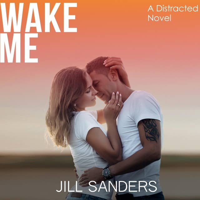 Wake Me