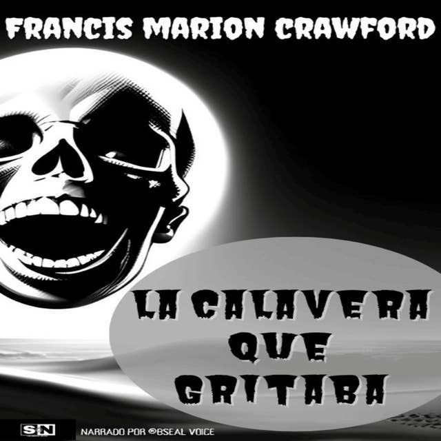 La calavera que gritaba
