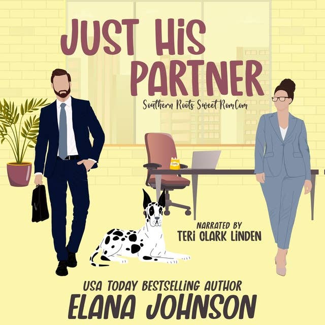 Just His Partner: A Sweet Romantic Comedy