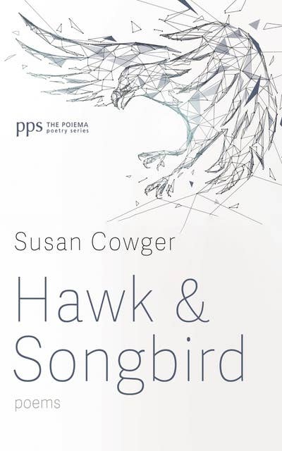 Hawk and Songbird: Poems