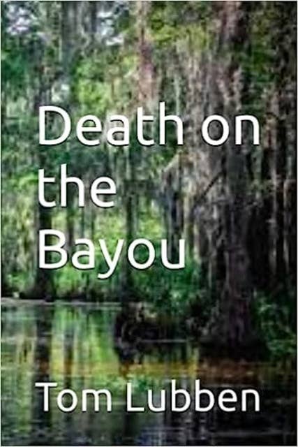 Death on the Bayou
