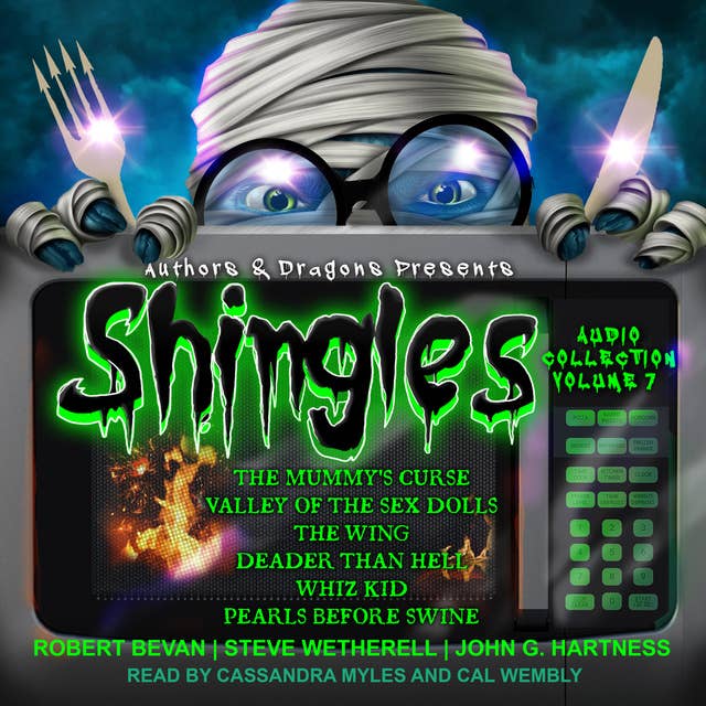 Shingles Audio Collection Volume 7