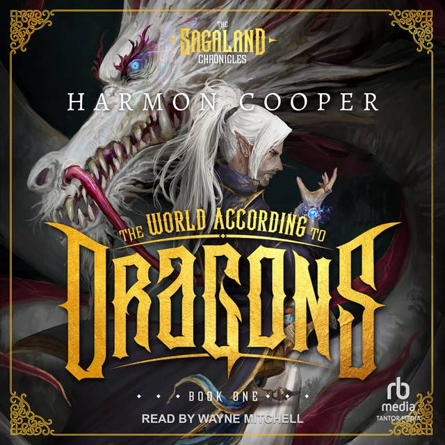 The World According to Dragons: Book One