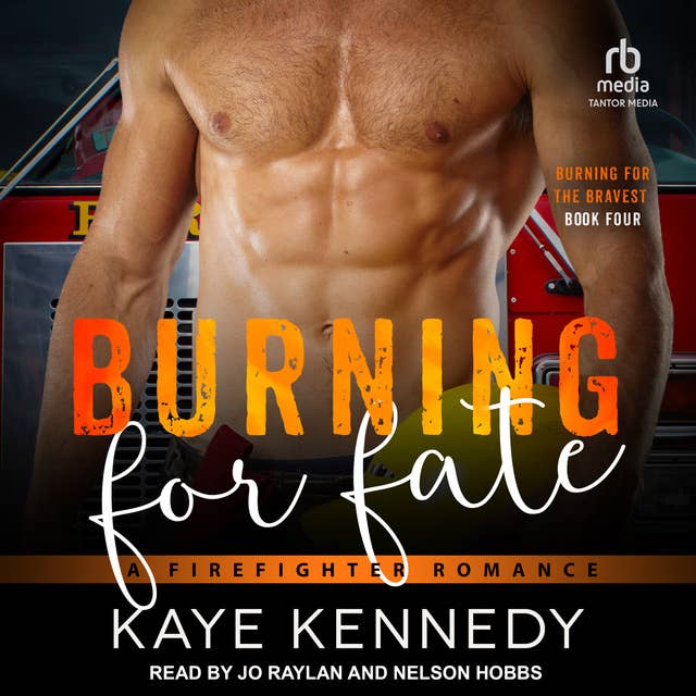 Burning for Fate: A Firefighter Romance