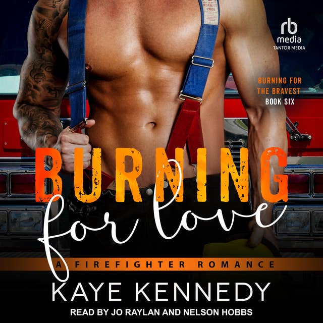 Burning for Love: A Firefighter Romance