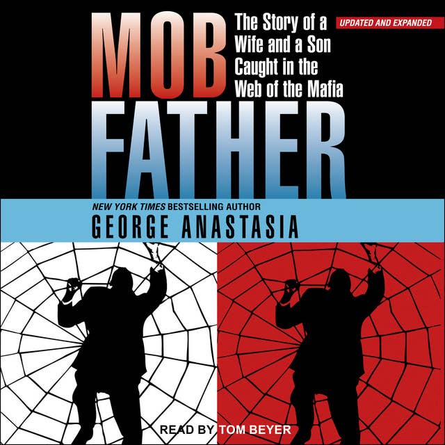 Mobfather: The Story of a Wife and a Son Caught in the Web of the Mafia