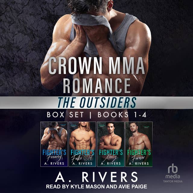 Crown MMA Romance - The Outsiders Series: Books 1 – 4