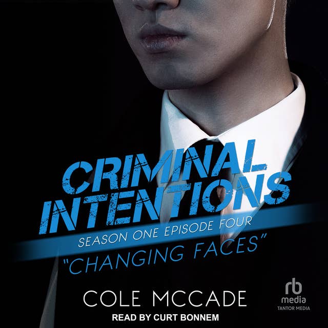 Criminal Intentions: Season One, Episode Four: Changing Faces