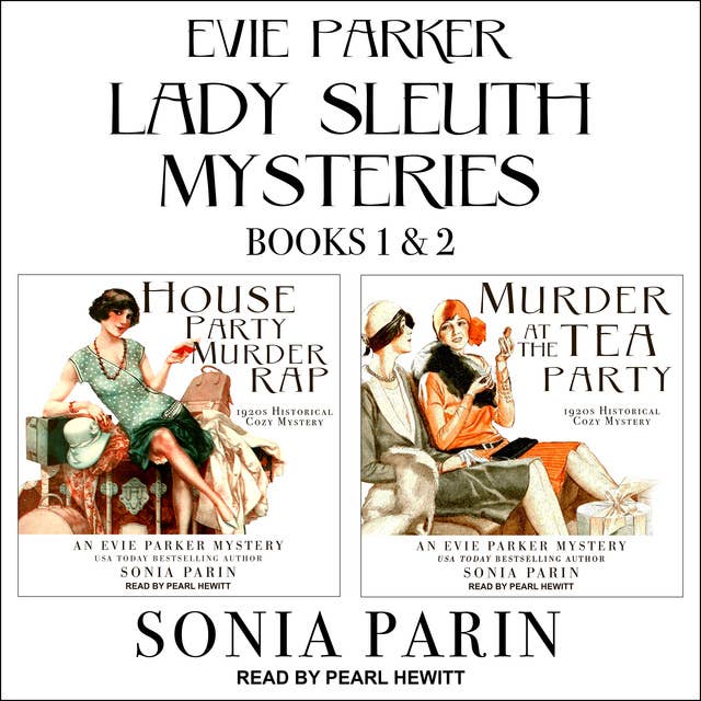 Evie Parker Lady Sleuth Mysteries Books 1 & 2: 1920s Historical Cozy Mysteries