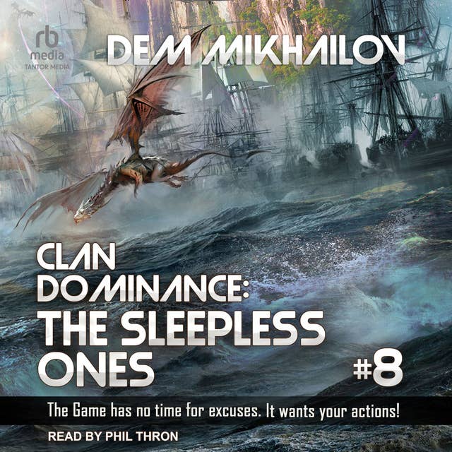 Clan Dominance: The Sleepless Ones #8