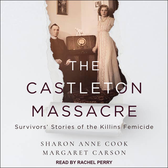 The Castleton Massacre: Survivors’ Stories of the Killins Femicide