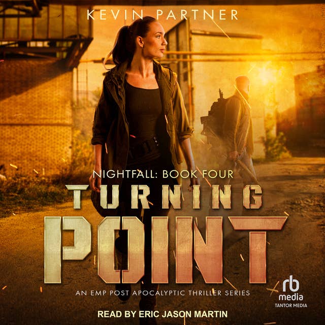 Turning Point: An EMP Post Apocalyptic Thriller Series