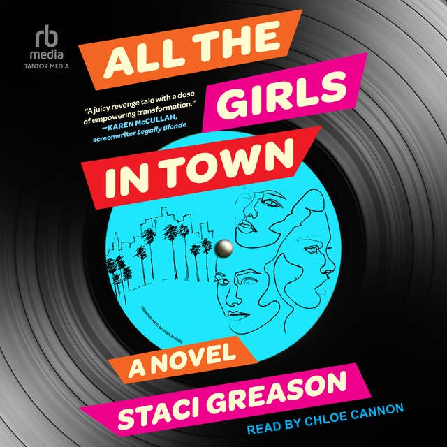 All the Girls in Town: A Novel