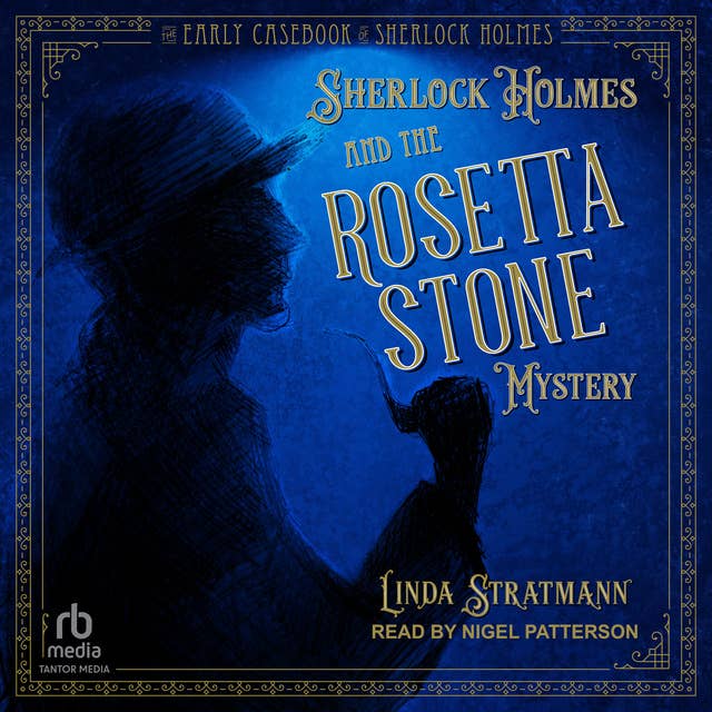 Sherlock Holmes and the Rosetta Stone Mystery