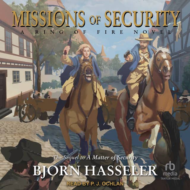 Missions of Security: A Ring of Fire Novel