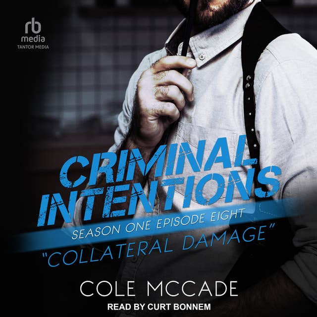 Criminal Intentions: Season One, Episode Eight: Collateral Damage