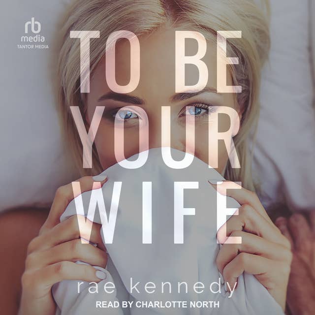 To Be Your Wife