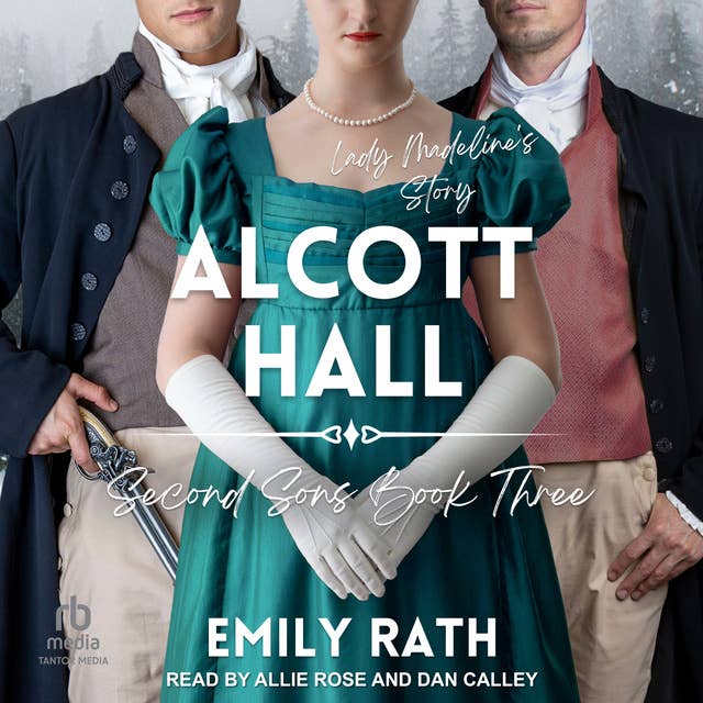 Alcott Hall: A Second Sons Story