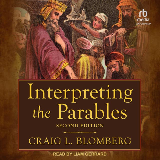 Interpreting the Parables