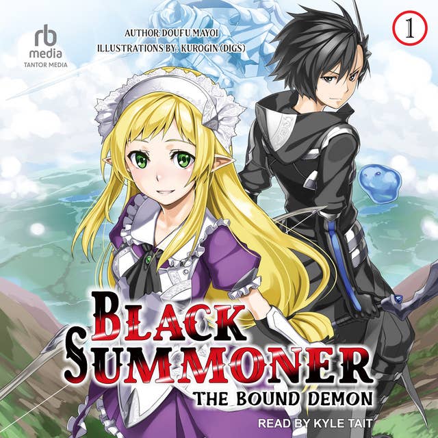 Black Summoner: Volume 1: The Bound Demon