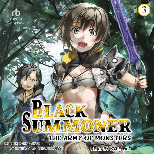 Black Summoner: Volume 3: The Army of Monsters