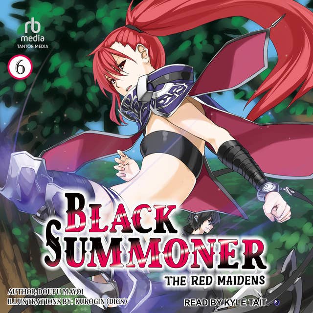 Black Summoner: Volume 6: The Red Maidens