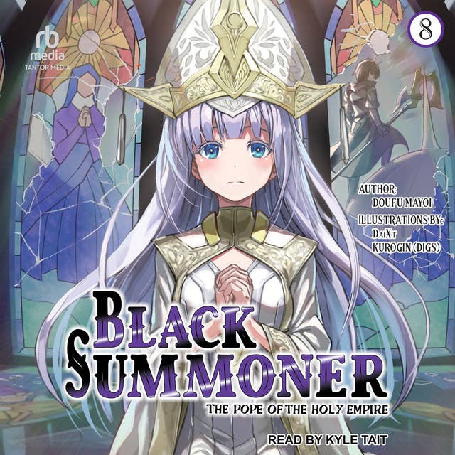 Black Summoner: Volume 8: The Pope of the Holy Empire