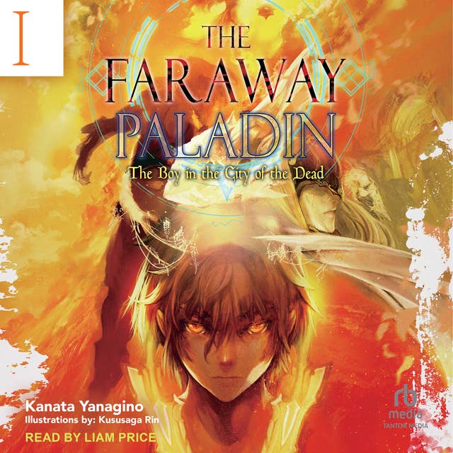 The Faraway Paladin: Volume 1: The Boy in the City of the Dead