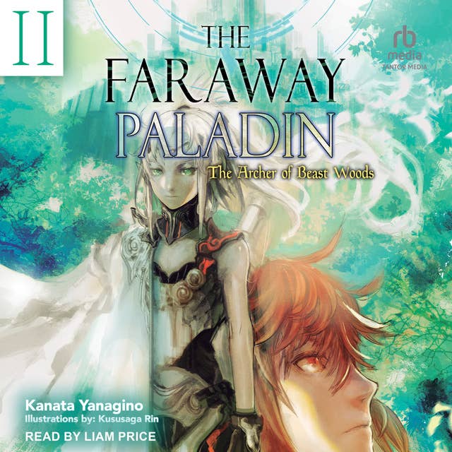 The Faraway Paladin: Volume 2: The Archer of Beast Woods