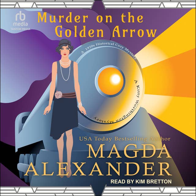 Murder on the Golden Arrow: A 1920s Historical Cozy Mystery