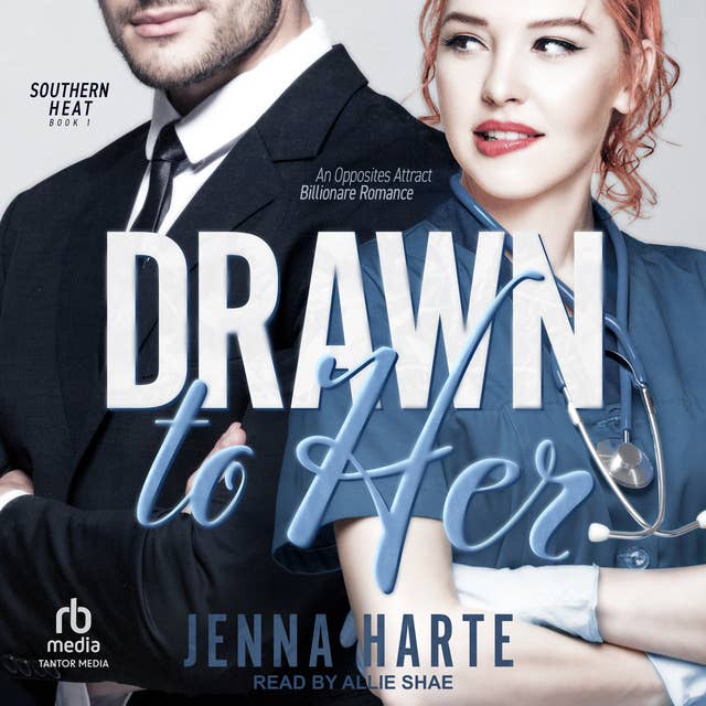 Drawn to Her: An Opposites Attract Billionaire Romance
