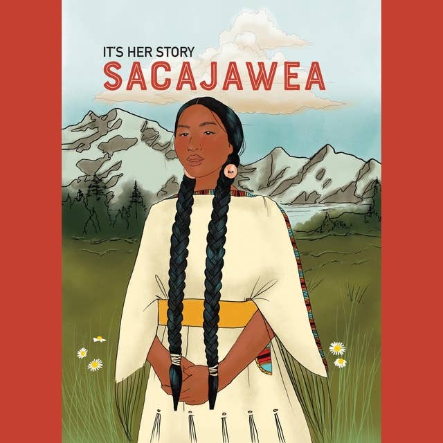 It's Her Story Sacajawea