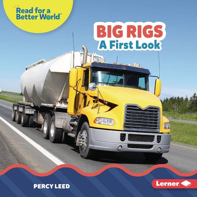 Big Rigs: A First Look