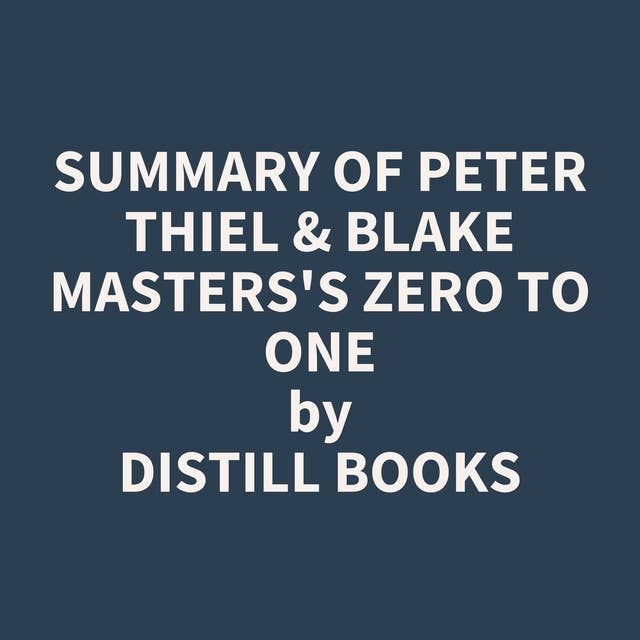 Zero to One by Peter Thiel, Blake Masters - Audiobook 