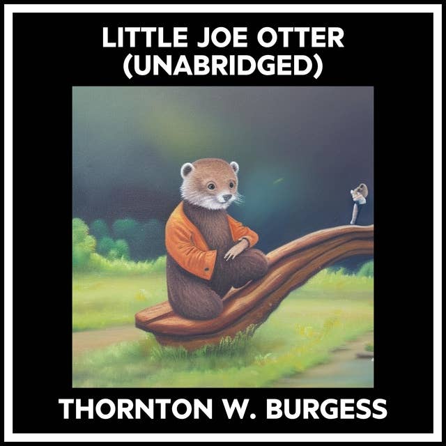 LITTLE JOE OTTER (UNABRIDGED)