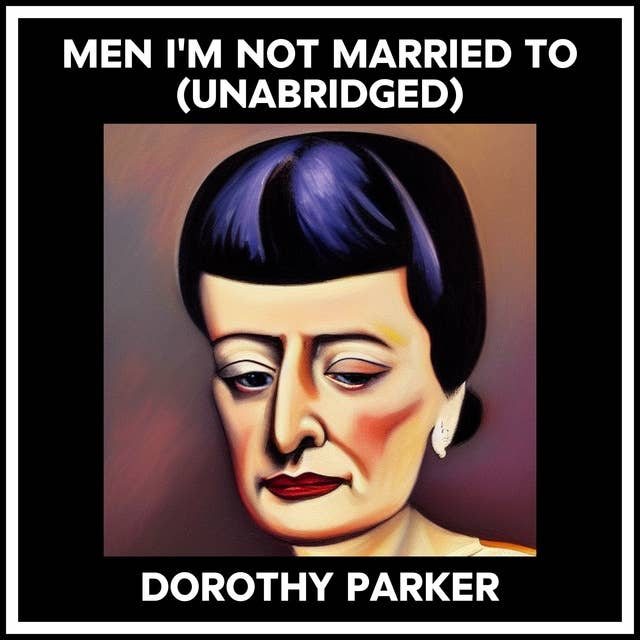 MEN I'M NOT MARRIED TO (UNABRIDGED)
