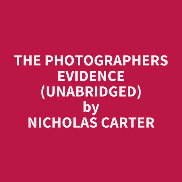 The Photographers Evidence (Unabridged): optional