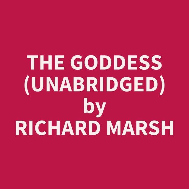 The Goddess (Unabridged): optional