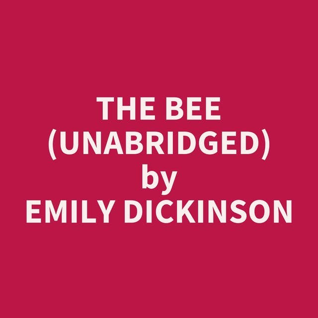 The Bee (Unabridged): optional