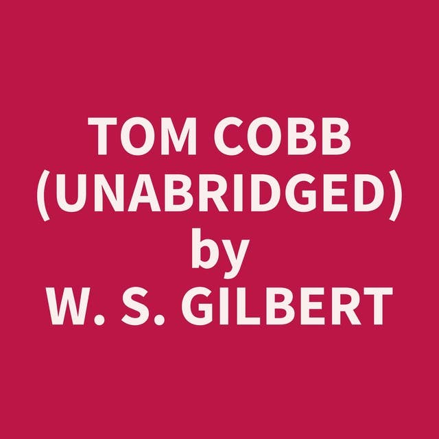 Tom Cobb (Unabridged): optional